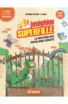 Joséphine superfille 3 - le mystère des papillons géants