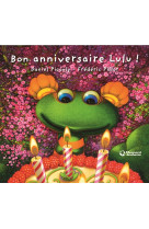 Bon anniversaire lulu !