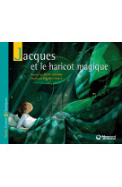 Jacques et le haricot magique - petits contes et classiques