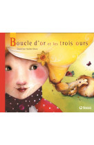 Boucle d'or et les trois ours - contes et classiques