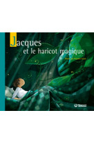 Jacques et le haricot magique - contes et classiques