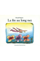 Fee au long nez (la)