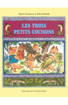 Les trois petits cochons