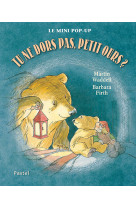 Tu ne dors pas, petit ours ?