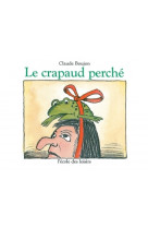 Crapaud perche (le)