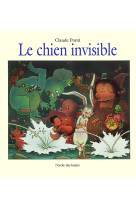 Chien invisible (le)