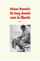 Un long chemin vers la liberté