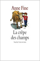 Crepe des champs (la)