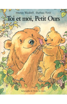 Toi & moi, petit ours