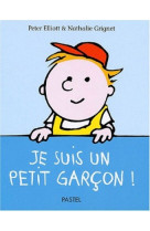 Je suis un petit garcon