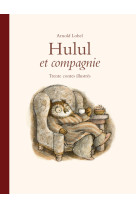 Hulul et compagnie