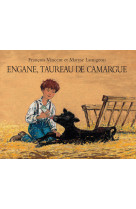 Engane, taureau de camargue