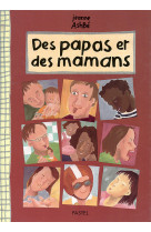 Des papas et des mamans