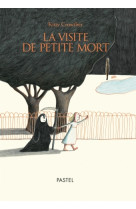 Visite de petite mort (la)