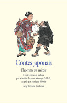 Contes japonais - l'homme au miroir