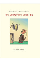 Monsieur monsieur montres molles (les)