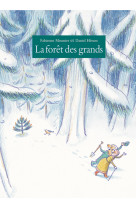 La forêt des grands