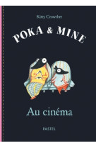 Poka et mine au cinema