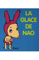 Glace de nao (la)