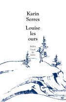 Louise - les ours