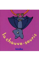 Chauve souris (la)