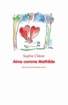 Aime comme mathilde