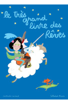 Le très grand livre des rêves