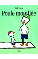 Poule mouillee