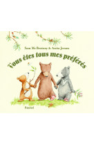 Vous etes tous mes preferes (tout carton)