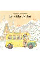 Le métier de chat