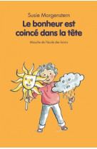 Le bonheur coince dans la tete