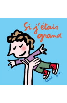 Si j etais grand