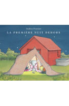 La première nuit dehors