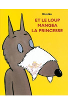 Et le loup mangea la princesse