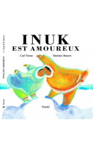 Inuk est amoureux