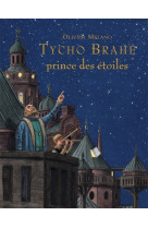 Tycho brahe prince des etoiles