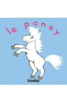 Poney (le)