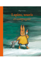 Lapins, souris et compagnie