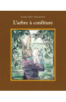 L'arbre à confiture