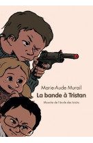 Bande a tristan (la)