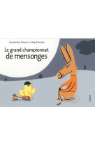 Grand championnat de mensonges (le)