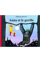 Anna et le gorille