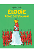 élodie - reine des fourmis