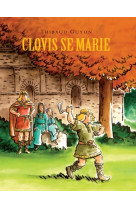 Clovis se marie