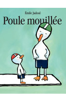 Poule mouillée