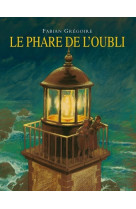 Phare de l oubli (le)