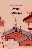 Avant l'ouragan