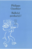 Balles perdues