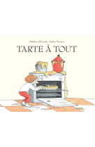 Tarte à tout