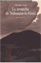 Revanche de nébouzat-le-froid (la)